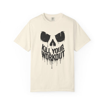 Kill Your Workout T-Shirt — Skull Fitness Tee for Gym, Weightlifting & Motivation