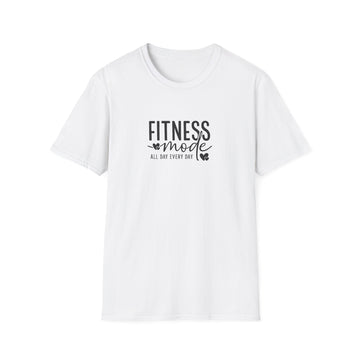 Fitness Mode T-Shirt — "Fitness Mode All Day Every Day" Motivational Workout Tee