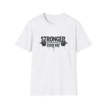 Stronger Every Day Weightlifting Tee – Fitness Motivational T-Shirt